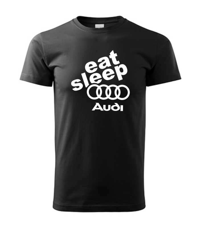 Autičkárske pánske tričko s potlačou eat sleep Audi