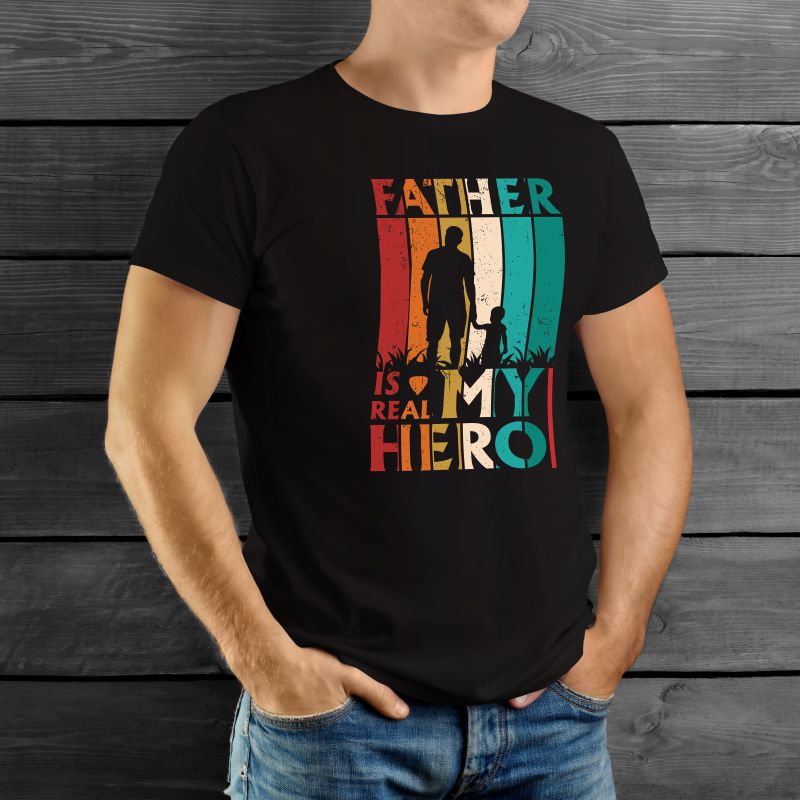 Tričko pre otca FATHER, IS MY REAL HERO